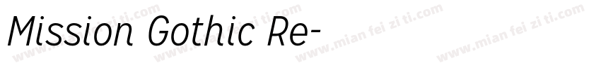 Mission Gothic Re字体转换
